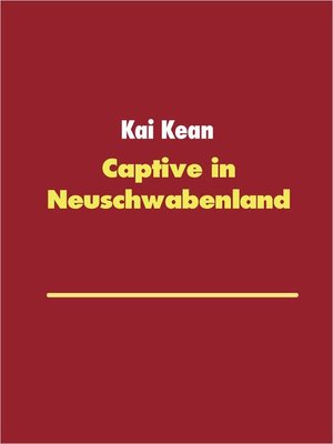 cover image of Captive in Neuschwabenland